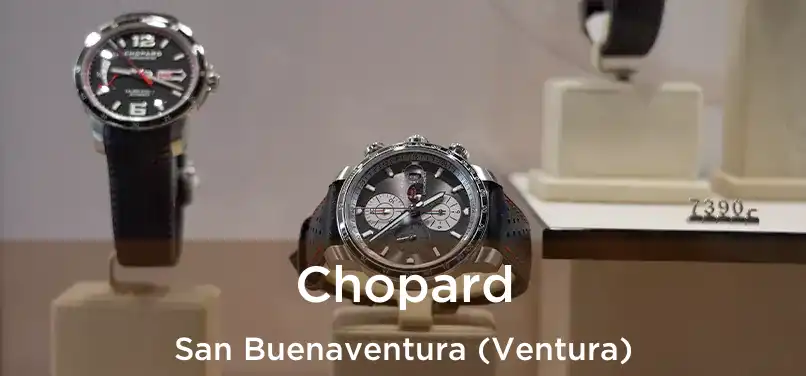 Chopard San Buenaventura (Ventura)