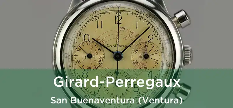 Girard-Perregaux San Buenaventura (Ventura)